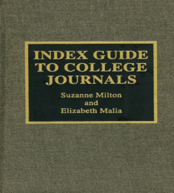 Index Guide to College Journals, Hardback Book