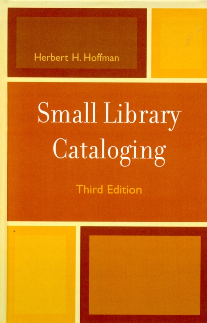 Small Library Cataloging, Hardback Book