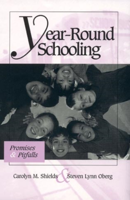Year-round Schooling : Promises and Pitfalls, Hardback Book