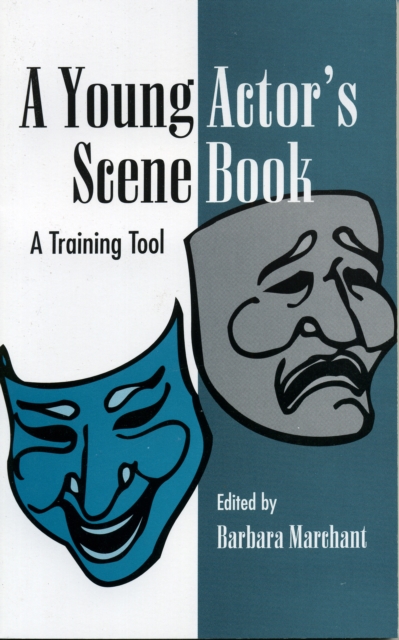 A Young Actor's Scene Book : A Training Tool, Paperback / softback Book