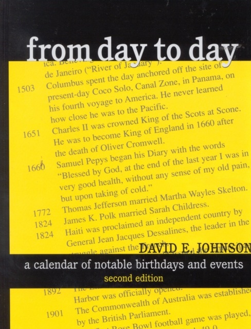 From Day to Day : A Calendar of Notable Birthdays and Events, Hardback Book