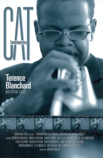 Contemporary Cat : Terence Blanchard with Special Guests, Hardback Book