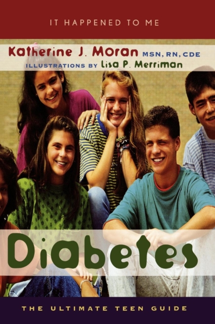 Diabetes : The Ultimate Teen Guide, Hardback Book