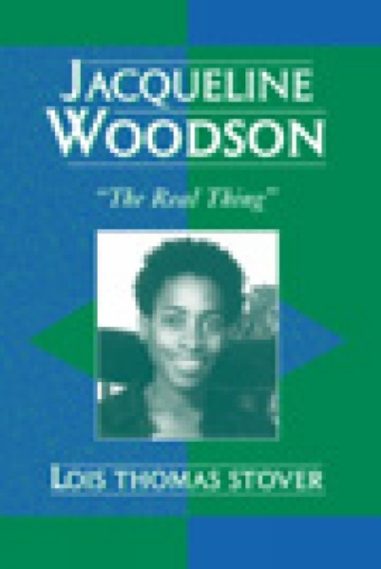 Jacqueline Woodson : 'The Real Thing', Hardback Book