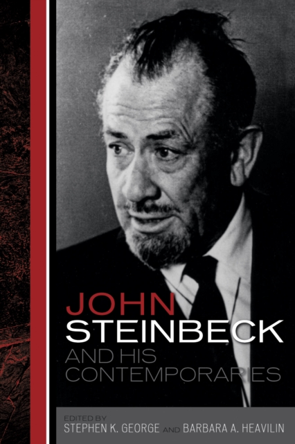 John Steinbeck and His Contemporaries, Hardback Book