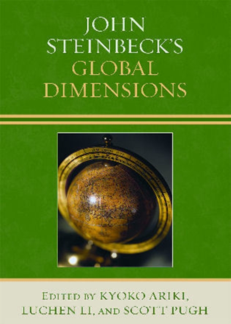 John Steinbeck's Global Dimensions, Paperback / softback Book