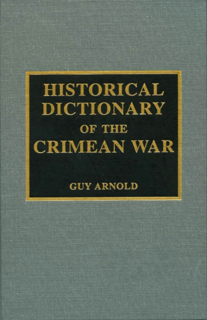 Historical Dictionary of the Crimean War, EPUB eBook