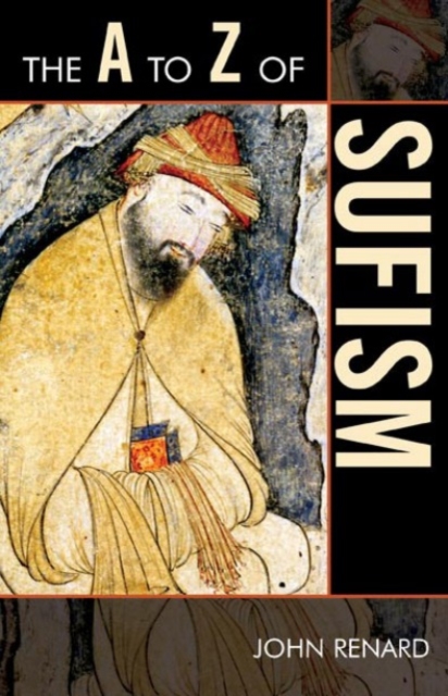 The A to Z of Sufism, Paperback / softback Book