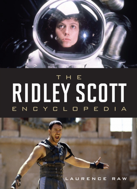 The Ridley Scott Encyclopedia, Hardback Book
