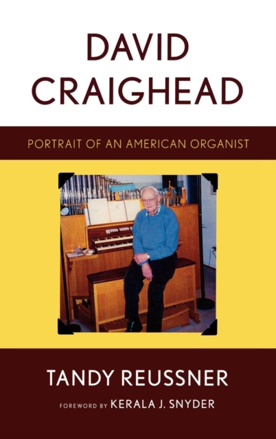 David Craighead : Portrait of an American Organist, EPUB eBook
