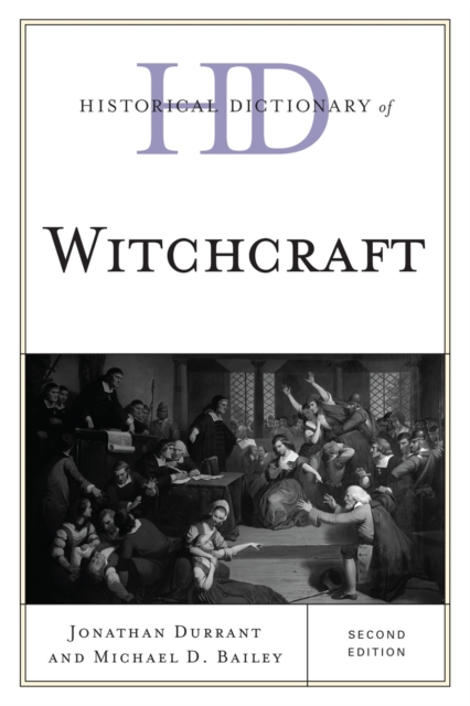 Historical Dictionary of Witchcraft, Hardback Book