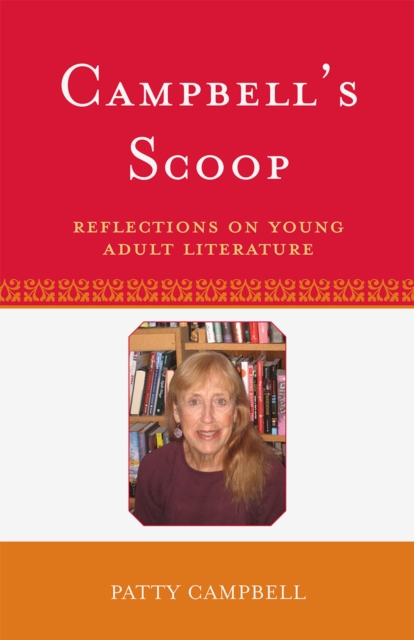 Campbell's Scoop : Reflections on Young Adult Literature, Hardback Book