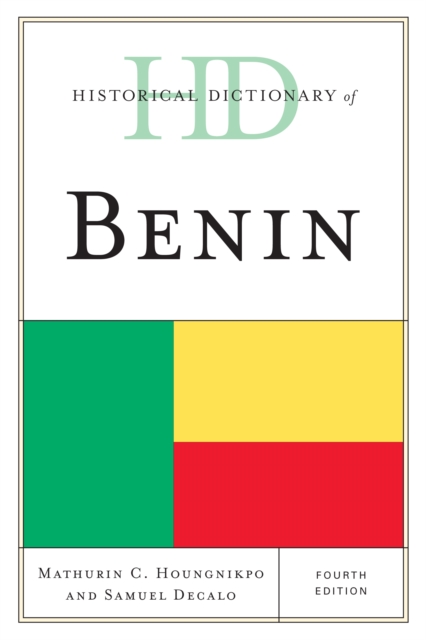 Historical Dictionary of Benin, EPUB eBook