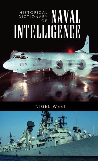 Historical Dictionary of Naval Intelligence, EPUB eBook