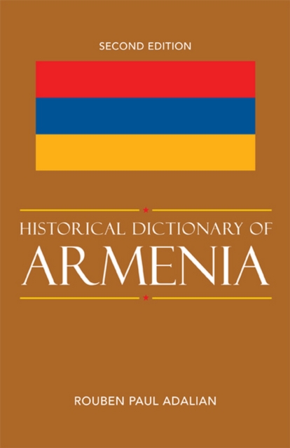 Historical Dictionary of Armenia, EPUB eBook
