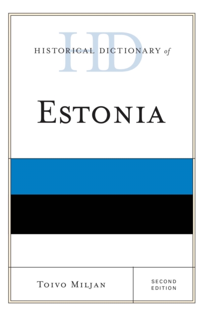 Historical Dictionary of Estonia, EPUB eBook