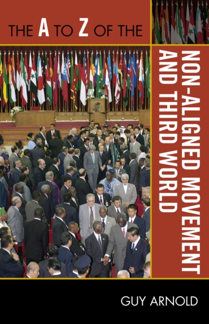 The A to Z of the Non-Aligned Movement and Third World, Paperback / softback Book