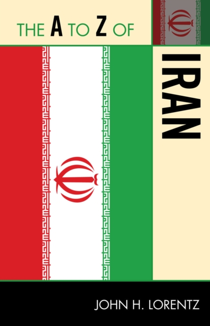 The A to Z of Iran, Paperback / softback Book