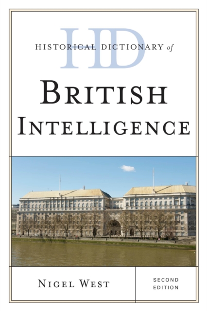 Historical Dictionary of British Intelligence, EPUB eBook