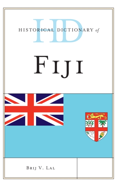 Historical Dictionary of Fiji, EPUB eBook