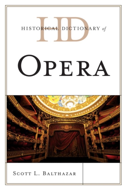 Historical Dictionary of Opera, EPUB eBook