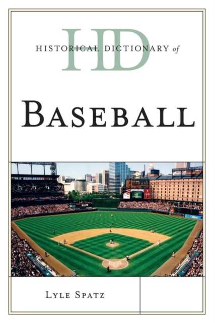 Historical Dictionary of Baseball, EPUB eBook