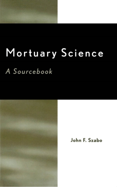 Mortuary Science : A Sourcebook, EPUB eBook