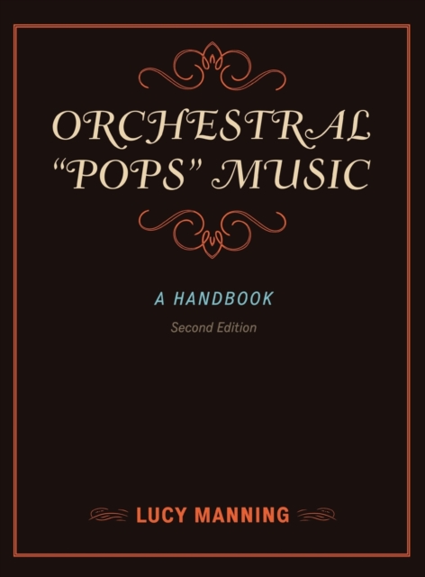 Orchestral "Pops" Music : A Handbook, Hardback Book