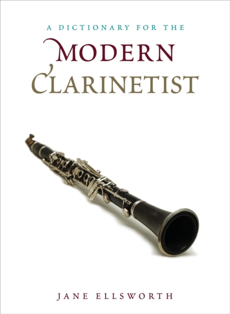 Dictionary for the Modern Clarinetist, EPUB eBook
