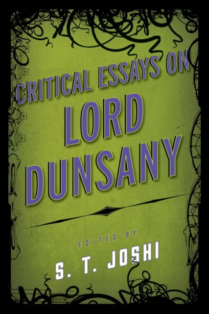 Critical Essays on Lord Dunsany, EPUB eBook