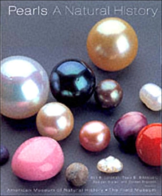 Pearls : A Natural History, Hardback Book