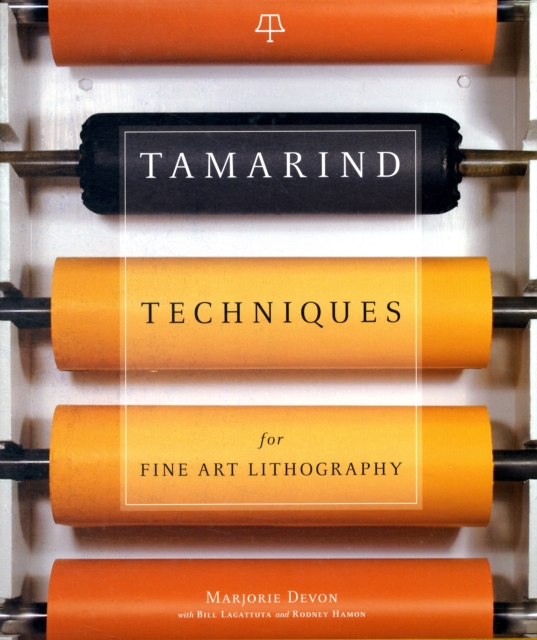 Tamarind Techniques for Fine Art, Hardback Book