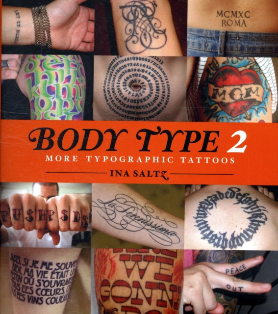 Body Type 2 : More Typographic Tattoos, Hardback Book