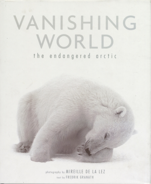 Vanishing World, Hardback Book