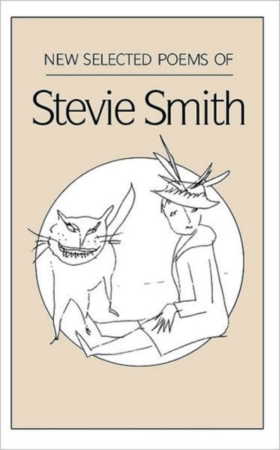 New Selected Poems of Stevie Smith, Paperback Book