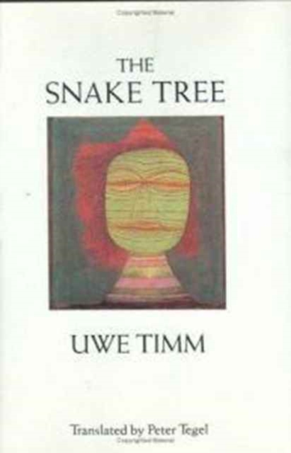 The Snake Tree, Hardback Book