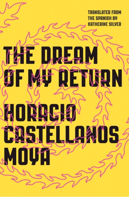The Dream of My Return, Paperback / softback Book