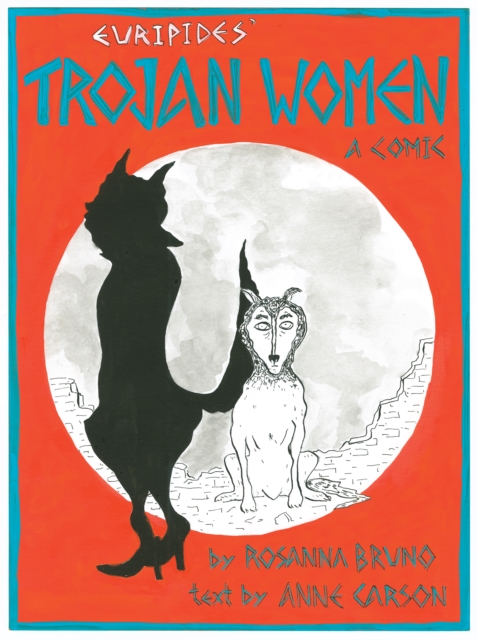 The Trojan Women : A Comic, EPUB eBook