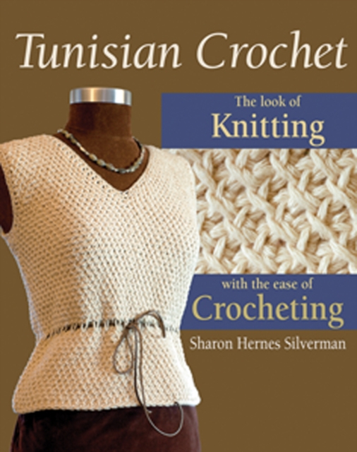 Tunisian Crochet, Paperback / softback Book