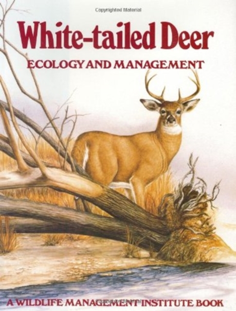 White-tailed Deer : Ecology and Management, Hardback Book