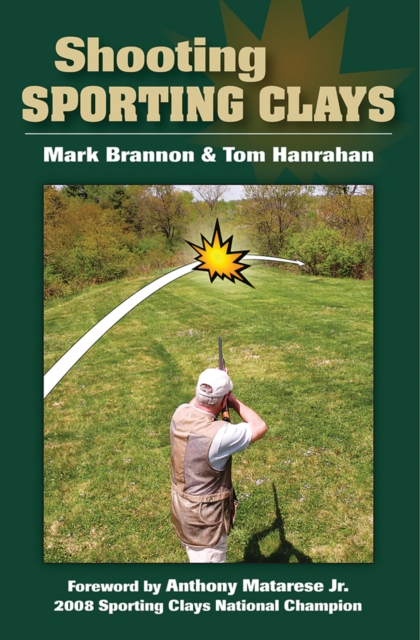 Shooting Sporting Clays, Hardback Book
