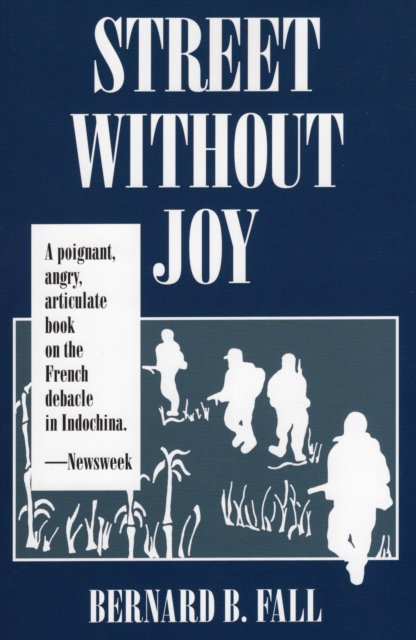 Street without Joy, Hardback Book
