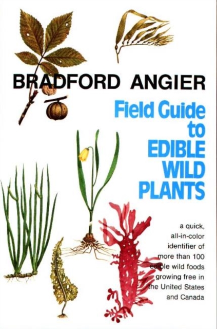 Field Guide to Edible Wild Plants, Paperback Book