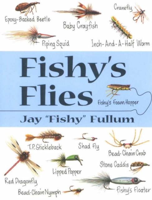 Fishy's Flies, Paperback / softback Book