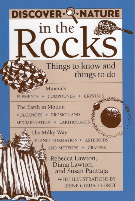Discover Nature in the Rocks : Things to Know and Things to Do, Paperback / softback Book