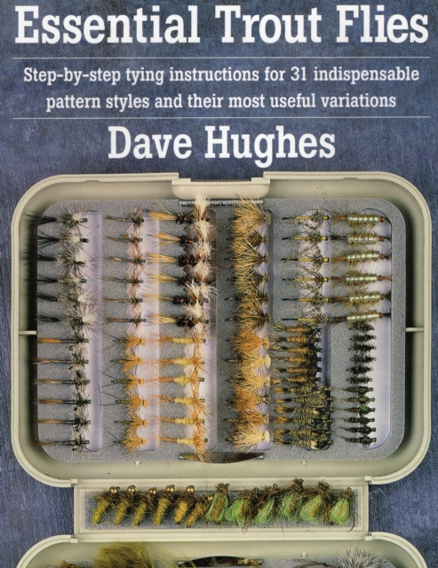 Essential Trout Flies, Paperback Book