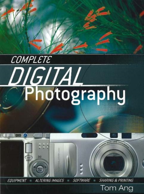 Complete Digital Photography, Paperback / softback Book