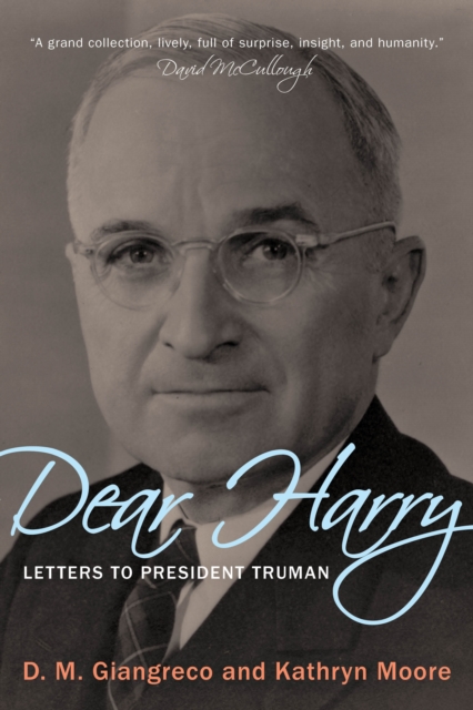 Dear Harry : Letters to President Truman, Paperback / softback Book