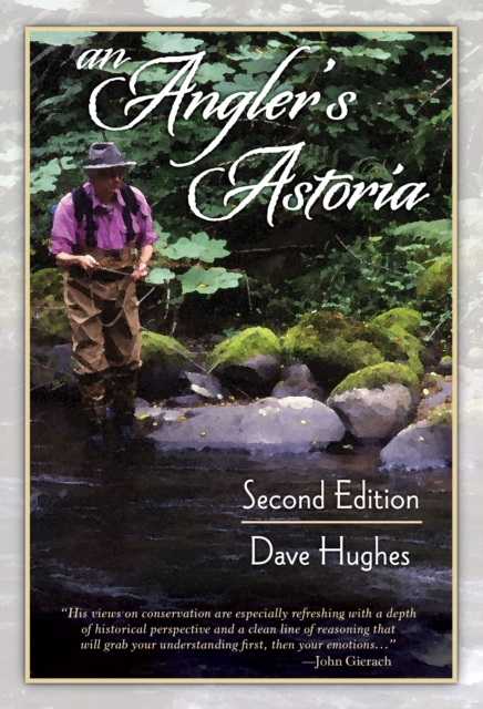 An Angler's Astoria, Paperback / softback Book