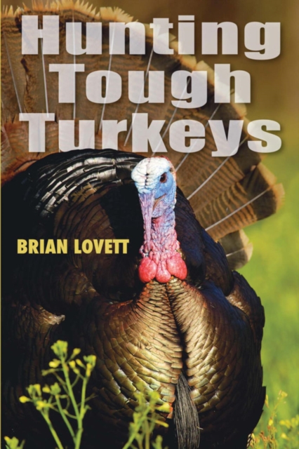 Hunting Tough Turkeys, EPUB eBook
